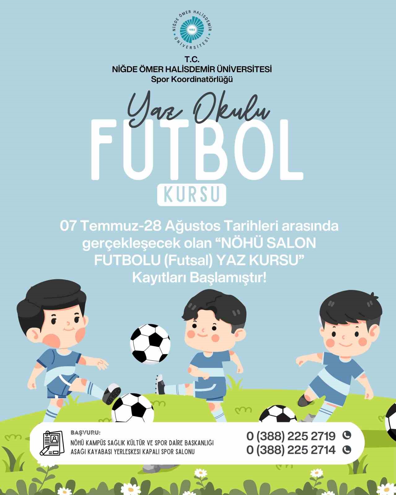NÖHÜ'de çocuklara yönelik futsal yaz kursu başlıyor