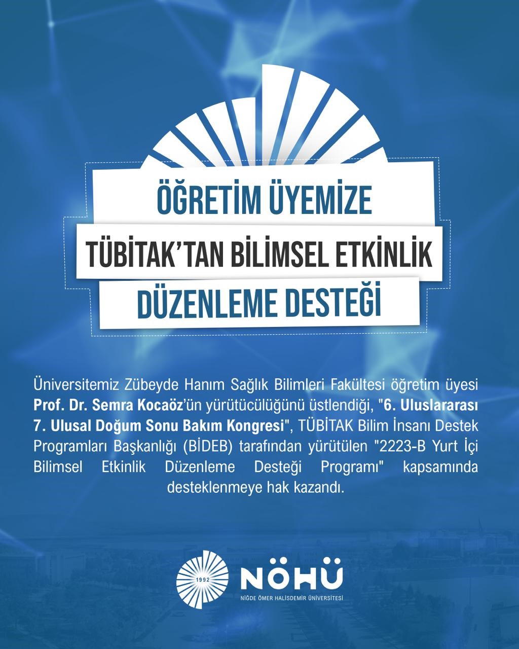 NÖHÜ öğretim üyesine TÜBİTAK'tan kongre desteği