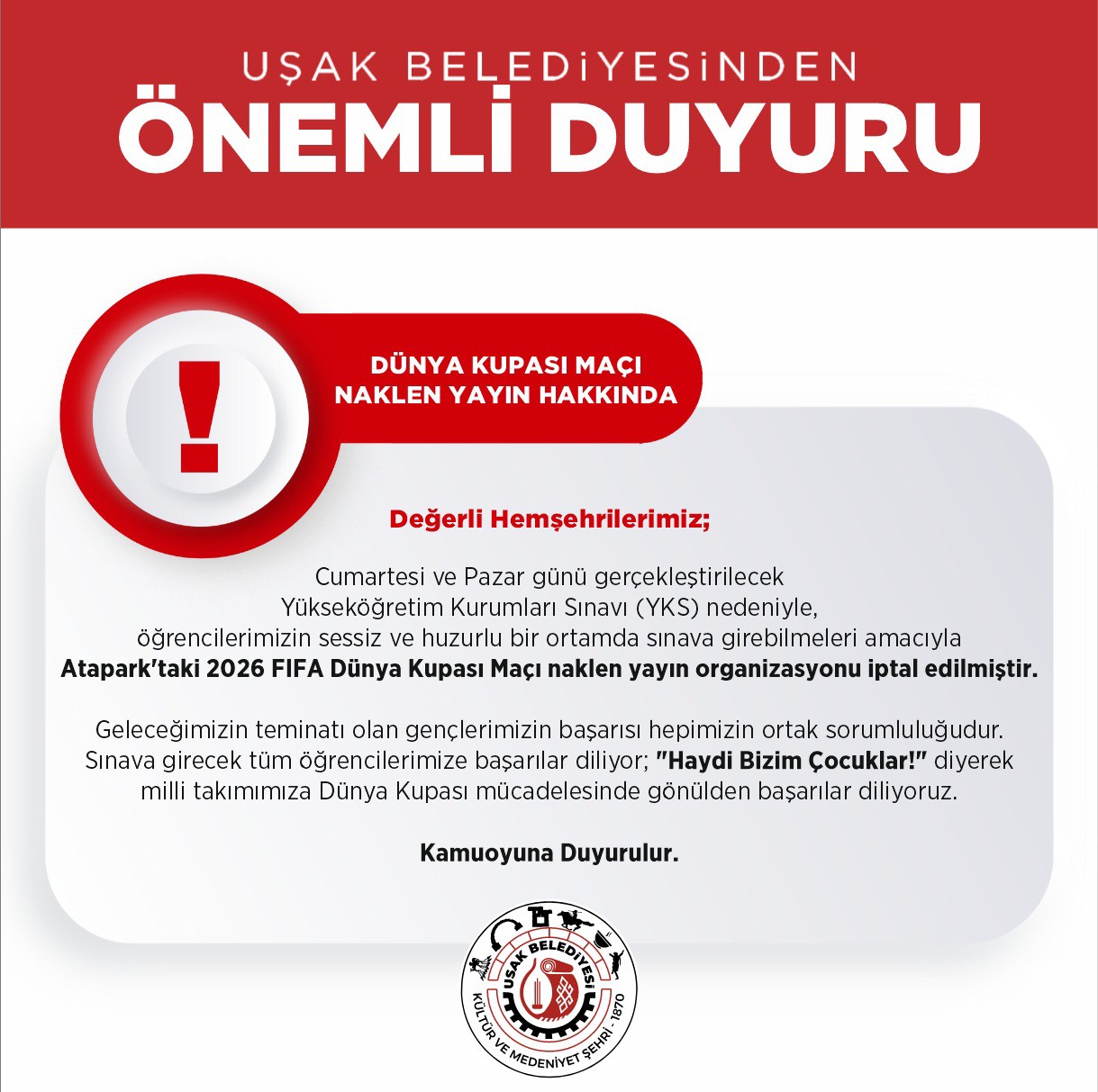 Uşak’ta YKS nedeniyle maç yayını organizasyonunu iptal edildi