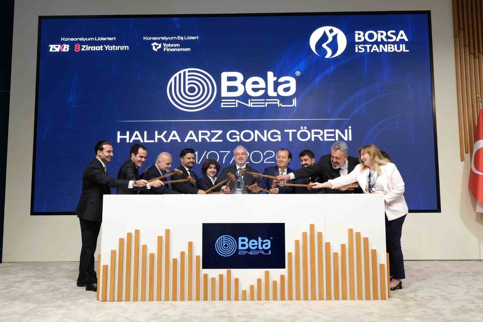 Borsa İstanbul'da gong Beta Enerji için çaldı