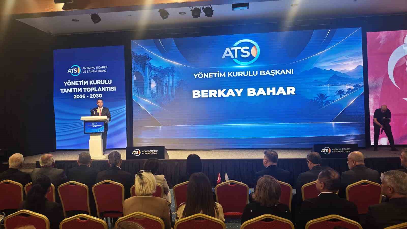 ANTALYA TİCARET VE SANAYİ ODASI (ATSO) BAŞKANI BERKAY BAHAR, KONUŞMA YAPTI.